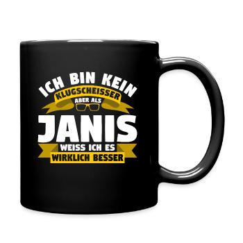Klugscheisser Janis weiß es besser - Tasse einfarbig - Schwarz - Rechts