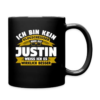 Klugscheisser Justin weiß es besser - Tasse einfarbig - Schwarz - Rechts