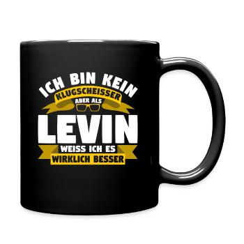 Klugscheisser Levin weiß es besser - Tasse einfarbig - Schwarz - Rechts