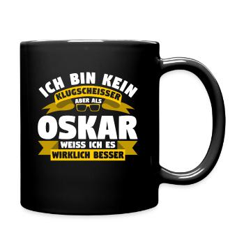 Klugscheisser Oskar weiß es besser - Tasse einfarbig - Schwarz - Rechts
