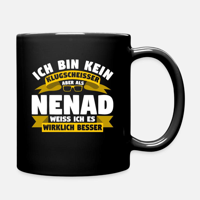 Klugscheisser Nenad weiß es besser - Tasse einfarbig - Schwarz