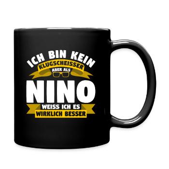Klugscheisser Nino weiß es besser - Tasse einfarbig - Schwarz - Rechts