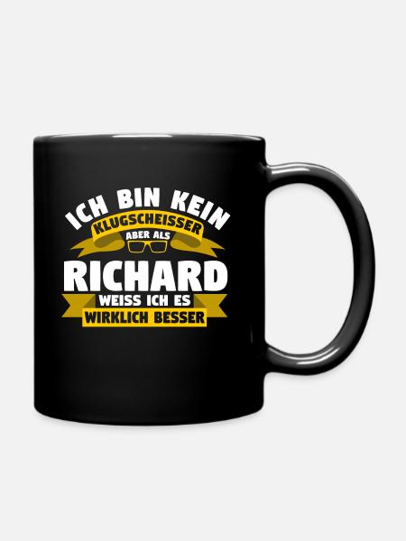 Klugscheisser Richard weiß es besser - Tasse einfarbig - Schwarz