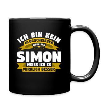 Klugscheisser Simon weiß es besser - Tasse einfarbig - Schwarz - Rechts