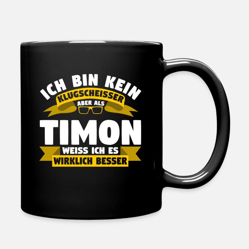 Klugscheisser Timon weiß es besser - Tasse einfarbig - Schwarz