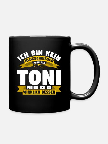 Klugscheisser Toni weiß es besser - Tasse einfarbig - Schwarz