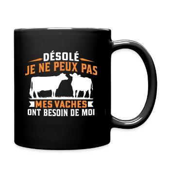 Désolé je ne peux pas mes vaches ont besoin de moi - Mug uni - noir - Droite