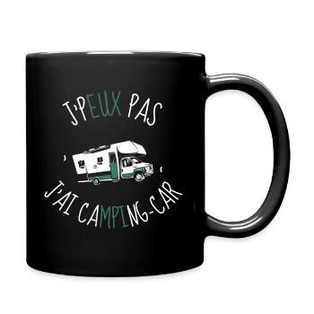 j'peux pas j'ai camping-car - Mug uni - noir - Droite