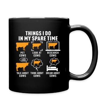 Dinge, die ich in meiner Freizeit mache: Kühe, lustige Kühe - Tasse einfarbig - Schwarz - Rechts