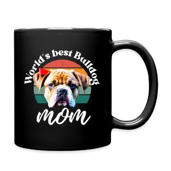 MEILLEURE MAMAN BULLDOG DU MONDE Dog Dogs Bulldog - Mug uni - noir - Droite
