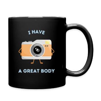 I have a great body - Tasse einfarbig - Schwarz - Rechts
