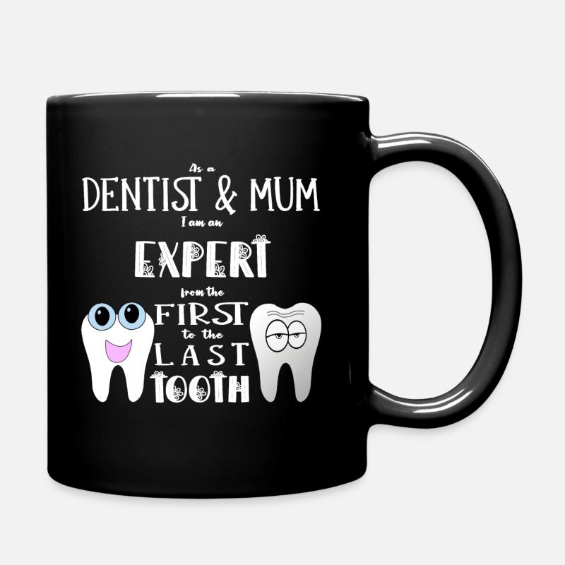 Dentist Mom Dentist Mom Gift - Full Colour Mug - black