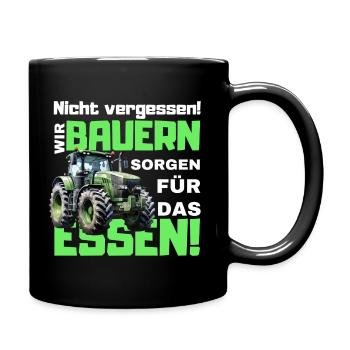 Bauern Demo Spruch lustig mit Traktor - Tasse einfarbig - Schwarz - Rechts