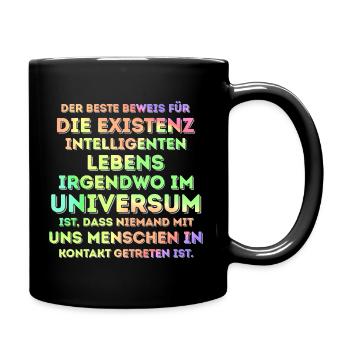 Intelligentes Leben im Universum - Tasse einfarbig - Schwarz - Rechts
