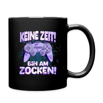 Keine Zeit, bin am Zocken! Gaming Konsole PS Zocke - Tasse einfarbig - Schwarz - Rechts