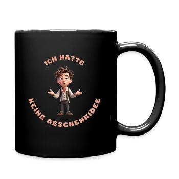 Keine Ahnung :) - Tasse einfarbig - Schwarz - Rechts