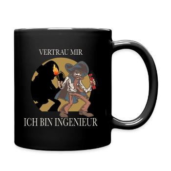 lustige Sprüche für Ingenieur und Ingenieure - Tasse einfarbig - Schwarz - Rechts