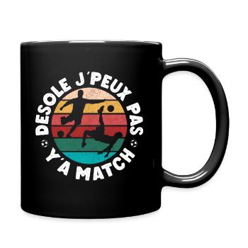 Football je peux pas y'a match cadeau fan de foot - Mug uni - noir - Droite