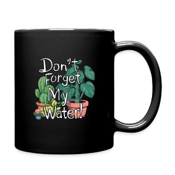 N’oubliez pas mon Water Garden Design - Mug uni - noir - Droite