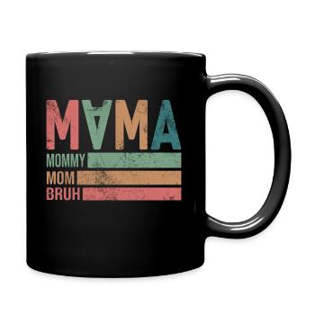 Maman Maman Maman Bruh - Mug uni - noir - Droite