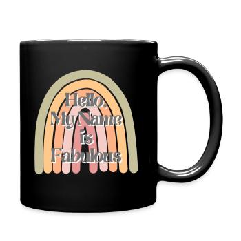 Mon nom est fabuleux - Mug uni - noir - Droite
