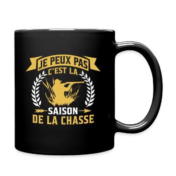 Je Peux Pas C'Est La Saison De La Chasse - Mug uni - noir - Droite