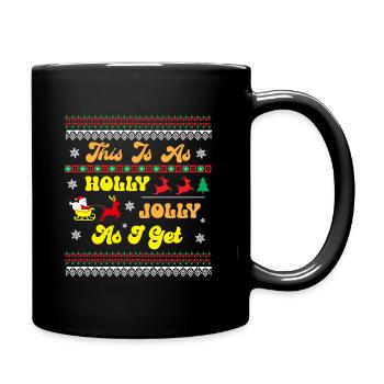 This is as Holly Holly as i get - Mug uni - noir - Droite