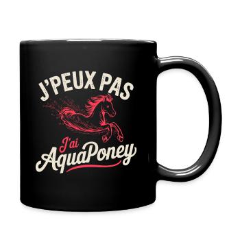 T-Shirt Ich kann nicht Ich habe Aquapony - Tasse einfarbig - Schwarz - Rechts