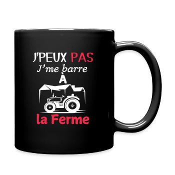 J'peux pas, j'me barre à la ferme - Mug uni - noir - Droite