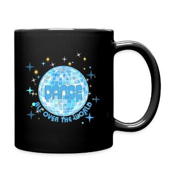 Dansez dans le monde entier - Mug uni - noir - Droite