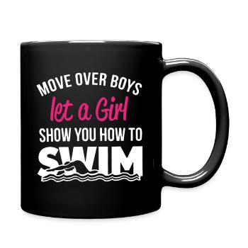 Swimming Let A Girl Show You How to Swim - Full Colour Mug - black - Right