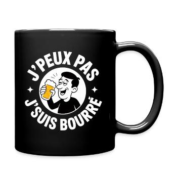 J'Peux Pas J'Suis Bourré Apéro Humour - Mug uni - noir - Droite