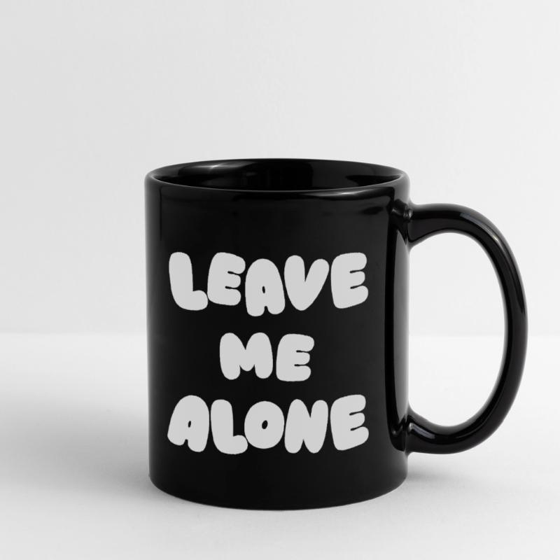 Leave Me Alone Full Colour Mug