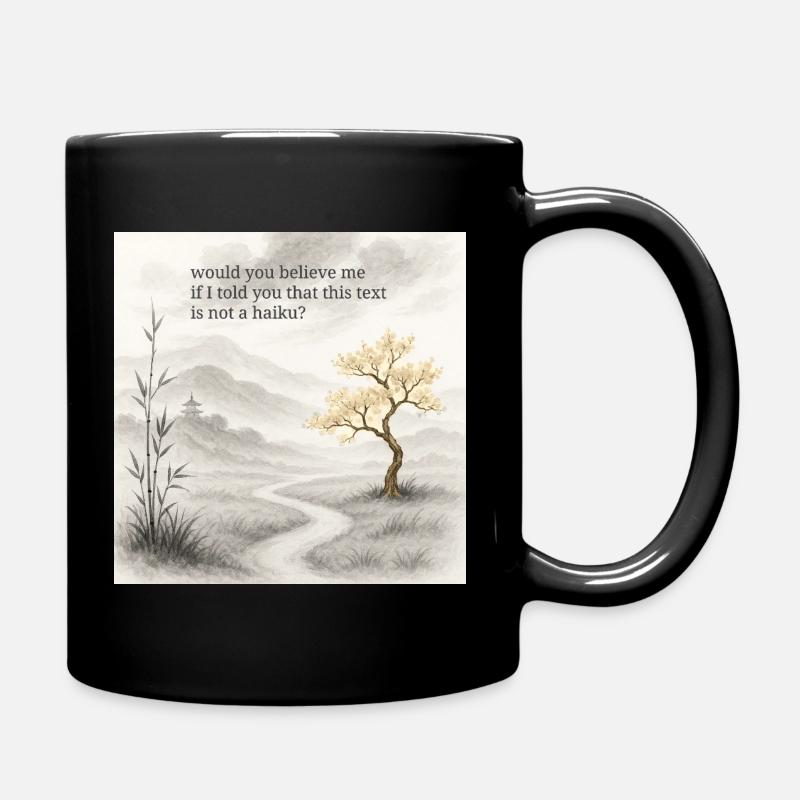 What's a haiku? - Tasse einfarbig - Schwarz