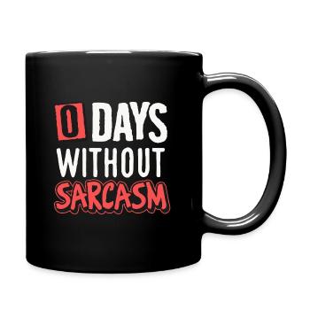 Humorous Sarcasm Motif Design - Full Colour Mug - black - Right