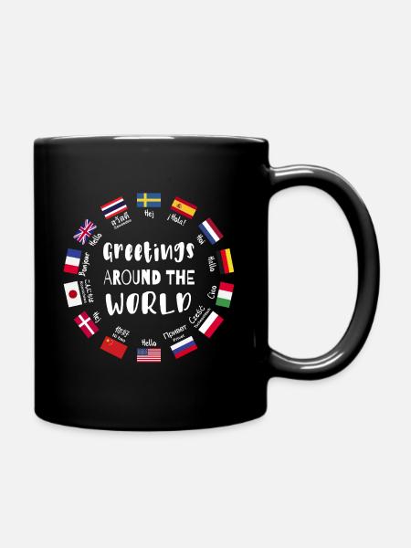Grüße aus aller Welt, Hallo in allen Sprachen - Tasse einfarbig - Schwarz