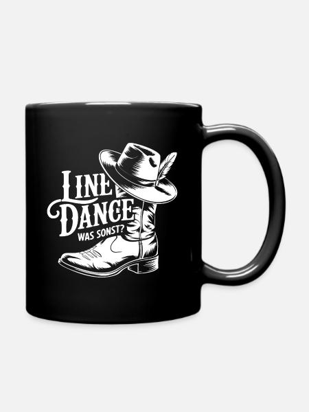 Linedance Was sonst? Cowboy Silhouette Design - Tasse einfarbig - Schwarz