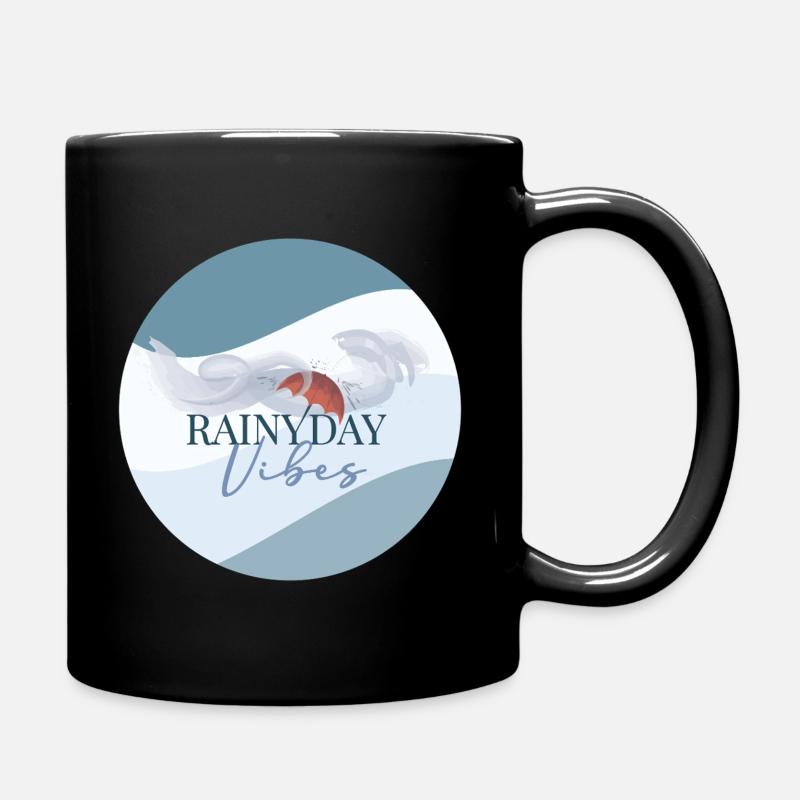 Rainy Day Vibes - Tasse einfarbig - Schwarz