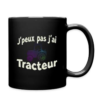 J’peux pas j’ai Tracteur - Mug uni - noir - Droite