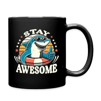 Stay Awesome Shark Cartoon Summer Motif - Full Colour Mug - black - Right