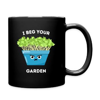 Grumpy Plant - I Beg Your Garden - Mug uni - noir - Droite