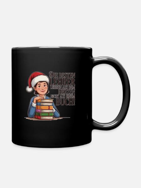 Die besten Lehrer lehren aus dem Herzen – Geschenk - Tasse einfarbig - Schwarz