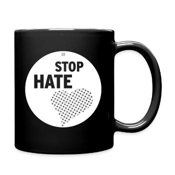 STOP HATE - Tasse einfarbig - Schwarz - Rechts