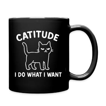 Catitude Katzenspruch - Tasse einfarbig - Schwarz - Rechts