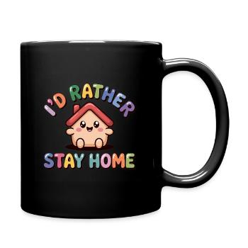 Je préfère rester à la maison - T-Shirt Anti-Social Drôle - Mug uni - noir - Droite