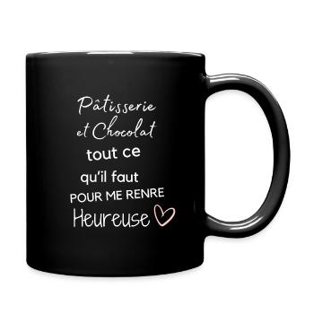 Patisserie Chocolat Bonheur Sucré - Mug uni - noir - Droite