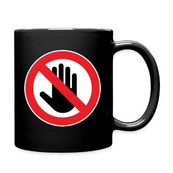 Vorsicht nicht berühren, Nicht anfassen Symbol - Tasse einfarbig - Schwarz - Rechts