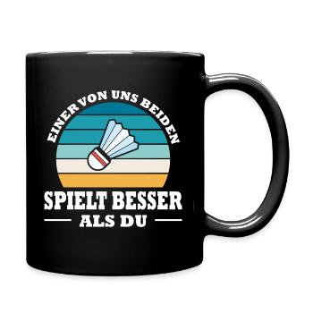 Badmintonspieler Geschenke Badminton Outfits - Tasse einfarbig - Schwarz - Rechts