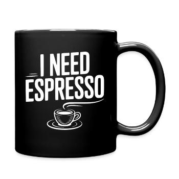 I Need Espresso - Full Colour Mug - black - Right