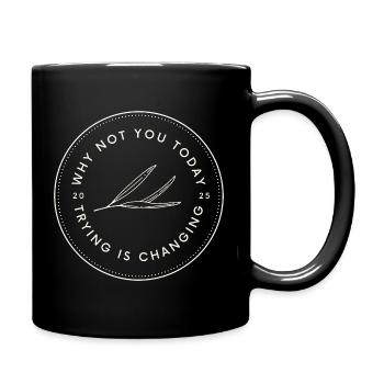 MAKE YOUR FURTURE BETTER - Full Colour Mug - black - Right